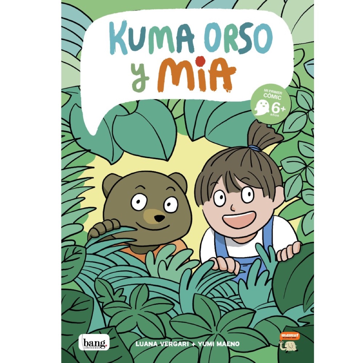 Kuma Orso y Mia — ill. Yumi Maeno (Bang Ediciones)